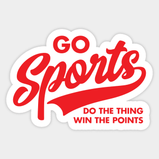 Go Sports Team Do The Thing Win The Points Game Day Sticker